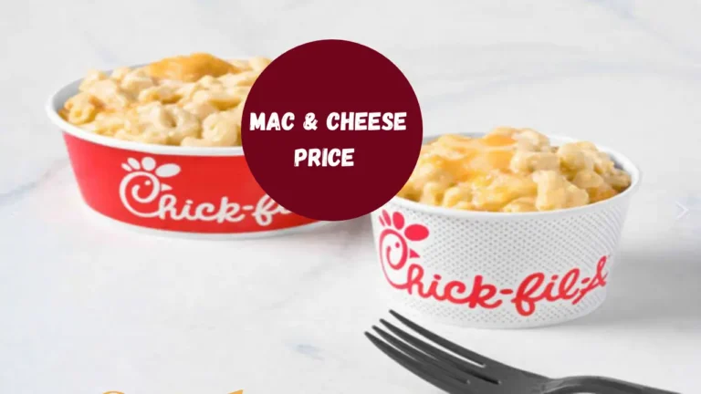 Chick-fil-A Mac and Cheese price
