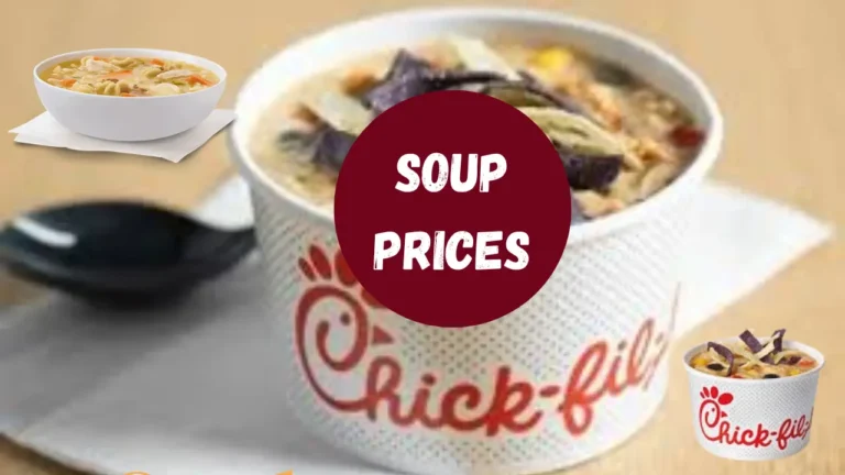 Chick-fil-A Soup Price